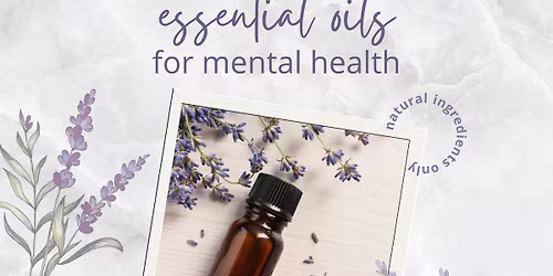 Essential Oils for Mental Health 