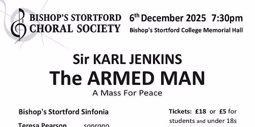 The Armed Man: a Mass for Peace by Sir Karl Jenkins