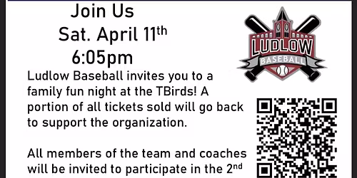 Ludlow Baseball Night @ the TBirds