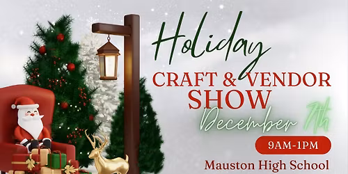 Mauston Holiday Craft & Vendor Show