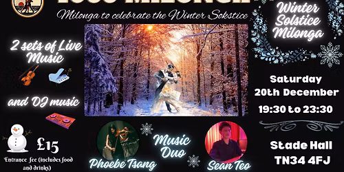 \u2744\ufe0f\u2603\ufe0fWinter Solstice Milonga \u2603\ufe0f\u2744\ufe0f