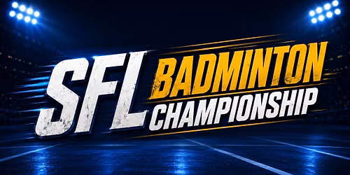 SFL Badminton Tournament