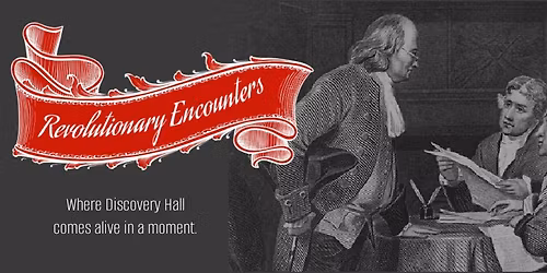 Revolutionary Encounters