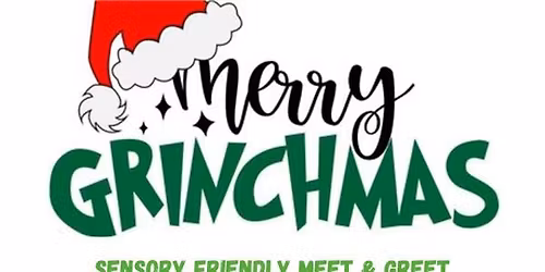 Sensory-Friendly Meet & Greet with the Big Green Guy\ud83d\udc9a