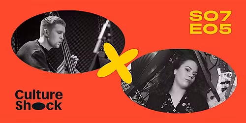 CULTURE SHOCK | S07E05: Samuel Kiel & Eva Hoogland