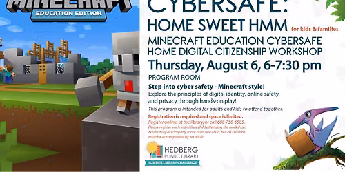 Minecraft Education CyberSafe Home Digital Citizenship Workshop (kids & families)