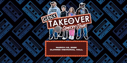 GenX Takeover Comedy Tour