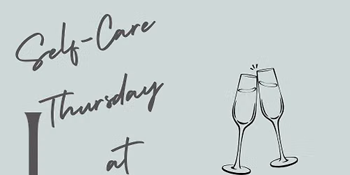 Self-Care Thursday