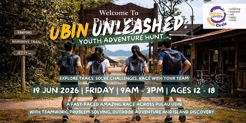 Ubin Unleashed: Youth Adventure Hunt  (12-18 years old)