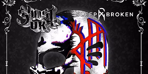 Ghost UK & Sleep Broken, Glasgow Cathouse