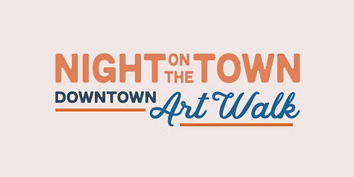 Night on the Town - A Downtown Loveland Art Walk