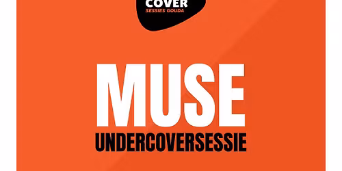 Undercoversessie: Muse | De Theaterbakkerij