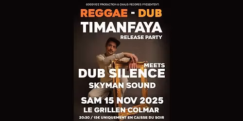 TIMANFAYA Release Party meets Dub Silence
