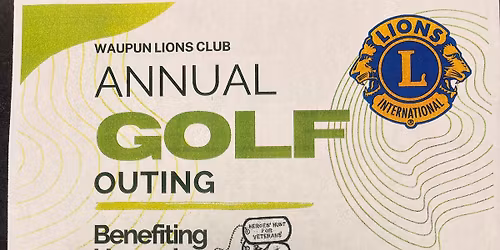Waupun Lions Club Annual Golf Outing