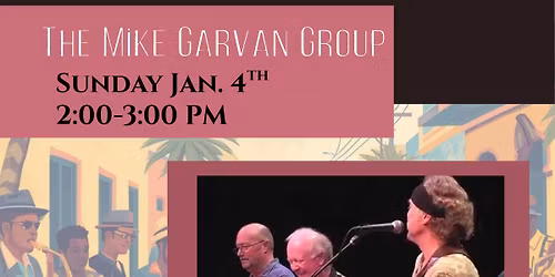 Sunday Concert Series: The Mike Garvan Group
