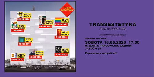 Architektoniczny Klub Ksi\u0105\u017cki #23 "Transestetyka"