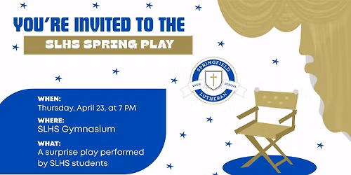 SLHS Spring Play