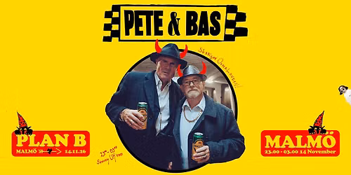 Pete & Bas (UK) \/\/ Live at Plan B \u2013 Malm\u00f6