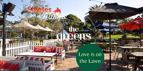 Love is on the Lawn - Burgers & Barefoot Bowls The Greens North Sydney