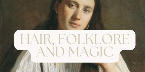 Hair, Folklore & Magic handcrafted brush making event