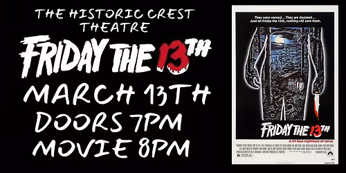 FRIDAY THE 13TH FILM SCREENING