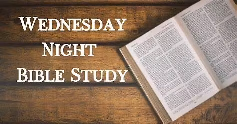 Mid Week Bible Study
