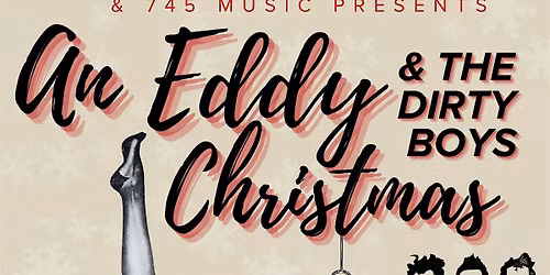 An Eddy and the Dirty Boys Christmas