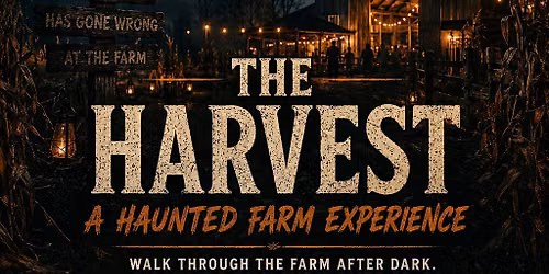The Harvest: A Haunted Farm Experience