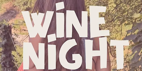 Wine Night w\/ Dry Creek Valley
