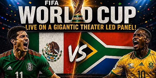 World Cup 2026 Mexico Vs. South Africa Watch Party