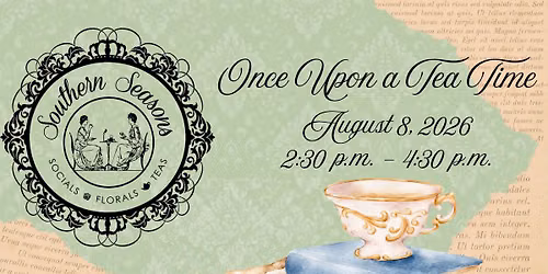 Once Upon a Tea Time