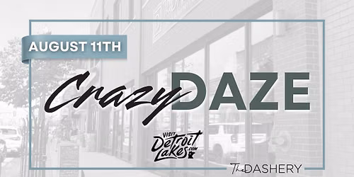 Crazy Dazy | The Dashery Detroit Lakes