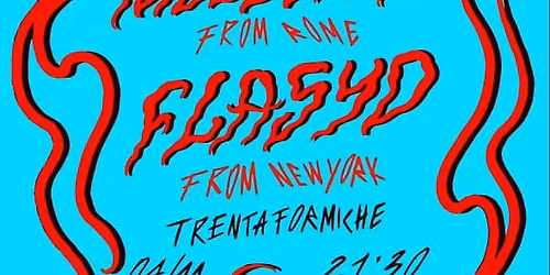 Strrronz3: Flasyd (NYC) + Molestya (roma) \u2022 Trenta Formiche