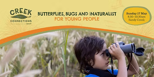 Butterflies, Bugs & iNaturalist for Young People