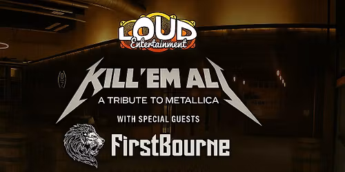 Metallica Tribute K*ll Em All Along With FirstBourne