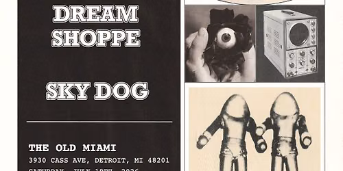 Carbon Decoy \/ Black Moon Cult \/ Dream Shoppe \/ Sky Dog @ The Old Miami