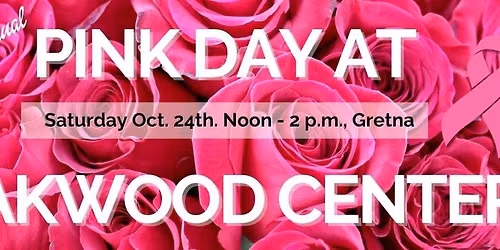 PINK DAY at OAKWOOD CENTER