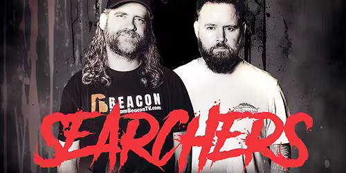 Searchers Paranormal Passport Tour - Savannah