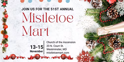 51st Annual Mistletoe Mart