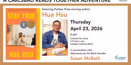 Carlsbad City Reads featuring Pulitzer Prize winning author Hua Hsu
