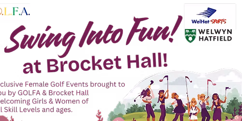 This Girl Can - Intro to Golf at Brocket Hall