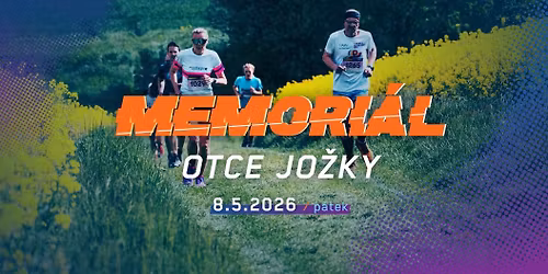 Memori\u00e1l otce Jo\u017eky 2026