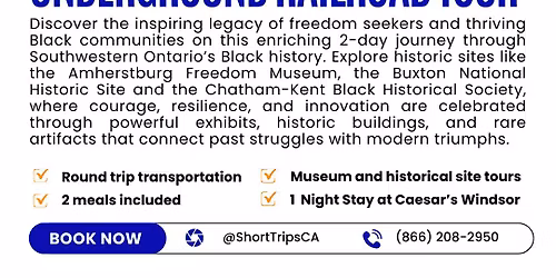 2-Day Southwestern Ontario Freedom Trail Underground Railroad Tour