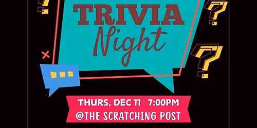 Trivia Night @The Scratching Post!
