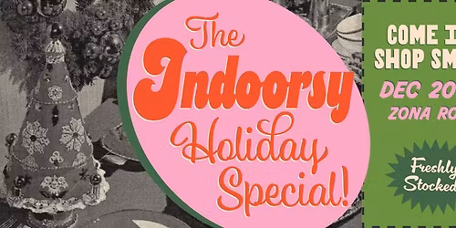 The Indoorsy Holiday Special