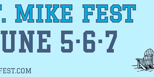 St. Mike Fest