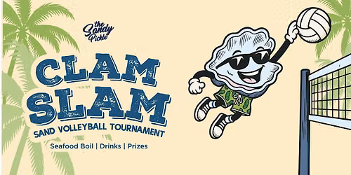 Clam Slam Volleyball Tournament at The Sandy Pickle