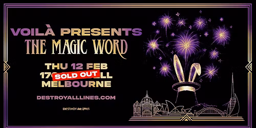 SOLD OUT | VOIL\u00c0 \/\/ Melbourne \/\/ The Magic Tour \/\/ 170 Russell \/\/ 18+