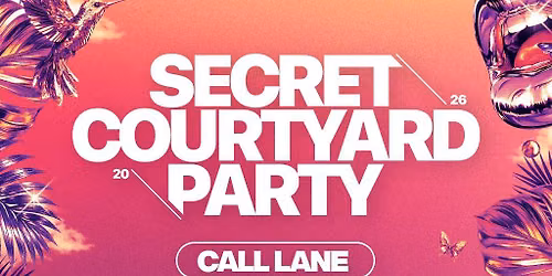 Secret Courtyard Party