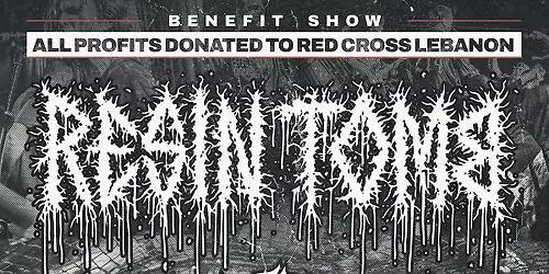 Resin Tomb\/Cold blood Red Cross Lebanon Fund Raiser